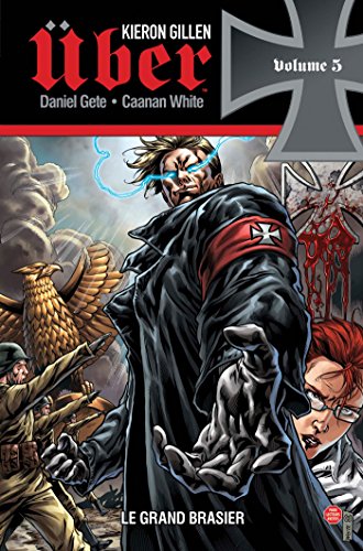 jaquette livre Uber Tome 5 - Le Grand Brasier