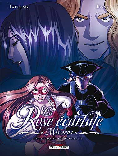 jaquette livre Rose écarlate (la) ? Missions - Tome 4 : La dame en rouge 2/2