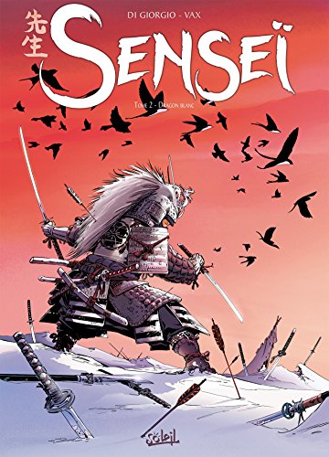 jaquette livre Senseï Tome 2 - Dragon Blanc