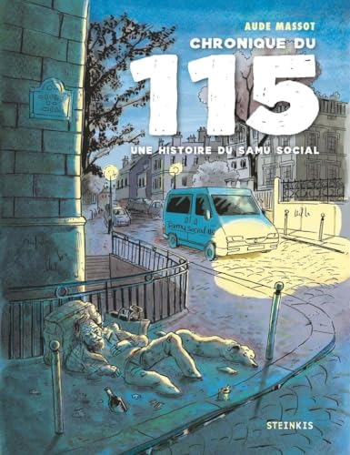 jaquette livre Chronique Du 115 - Une Histoire Du Samu Social