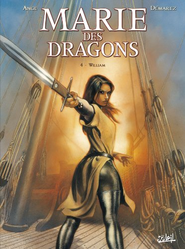 jaquette livre Marie Des Dragons 4 - William