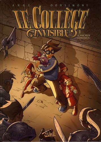 jaquette livre Le Collège Invisible Tome 1 - Cancrus Supremus