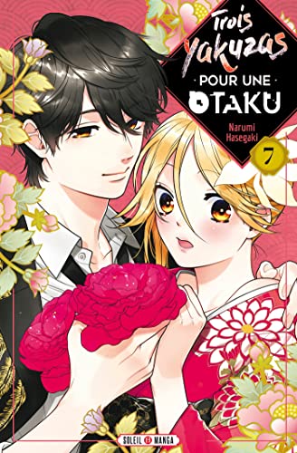 jaquette livre Trois Yakuzas pour une Otaku - Tome 7