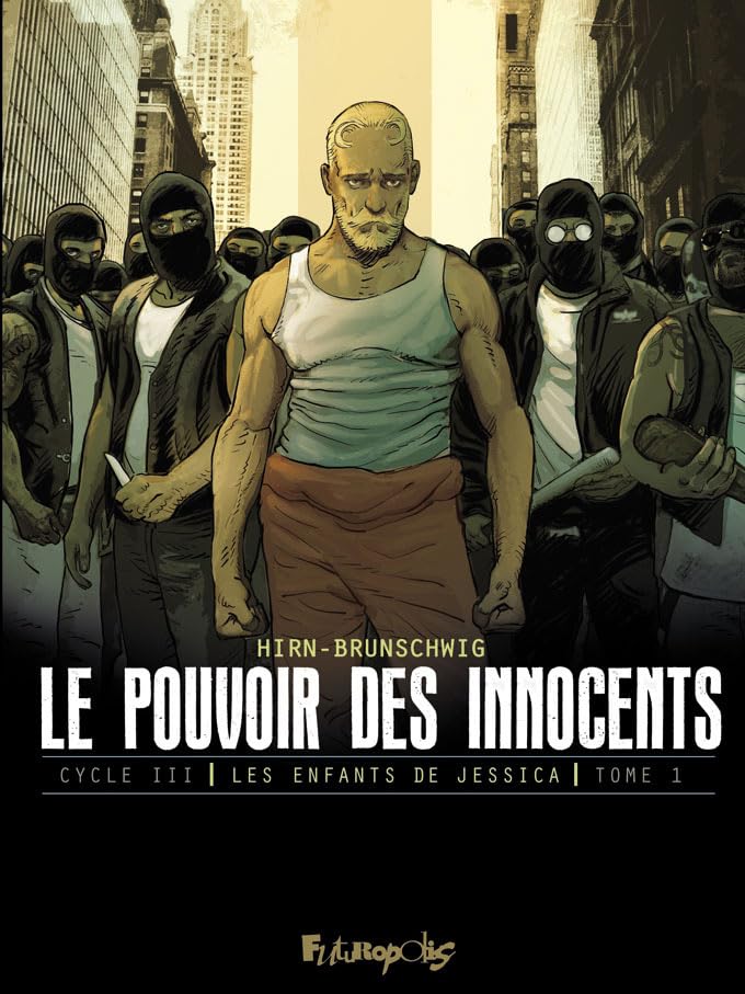jaquette livre Le Pouvoir Des Innocents - Cycle 3 : Les Enfants De Jessica Tome 1 - Le Discours