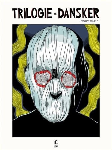 jaquette livre Trilogie Dansker - Edition Intégrale