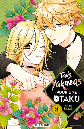 jaquette livre Trois Yakuzas pour une Otaku - Tome 8