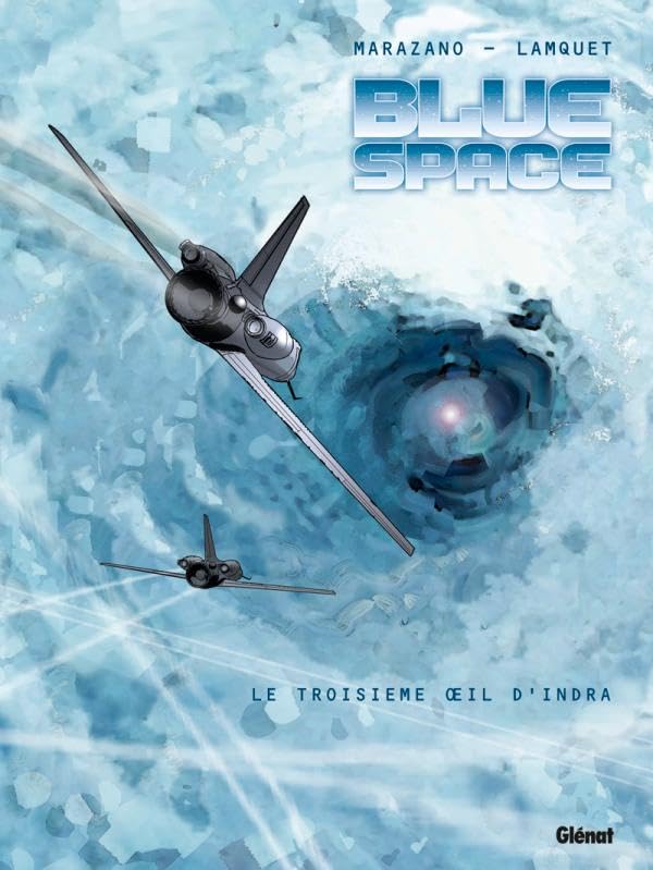 jaquette livre Blue Space - Le Troisième Oeil D'indra