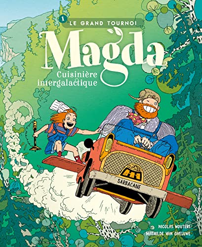 jaquette livre Magda, Cuisinière Intergalactique Tome 1 - Le Grand Tournoi