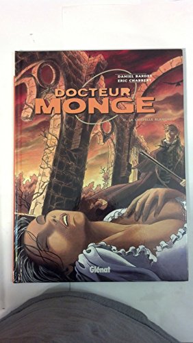 jaquette livre Docteur Monge Tome 2 - La Chapelle Blanche
