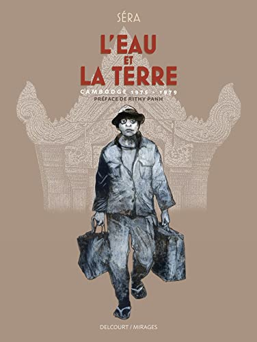 jaquette livre L'eau Et La Terre - Cambodge 1975-1979
