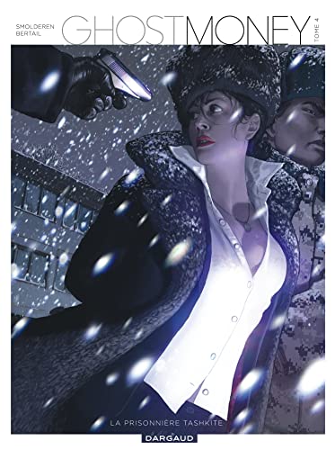 jaquette livre Ghost Money Tome 4 - La Prisonniere Tashkite