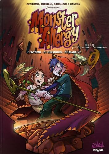 jaquette livre Monster Allergy, Tome 15 : L'Ancienne armurerie