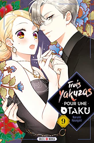 jaquette livre Trois Yakuzas pour une Otaku - Tome 9