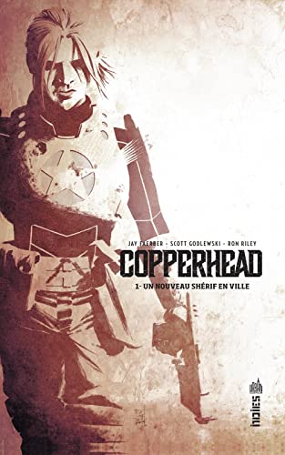 jaquette livre Copperhead Tome 1 - Un Nouveau Shérif En Ville