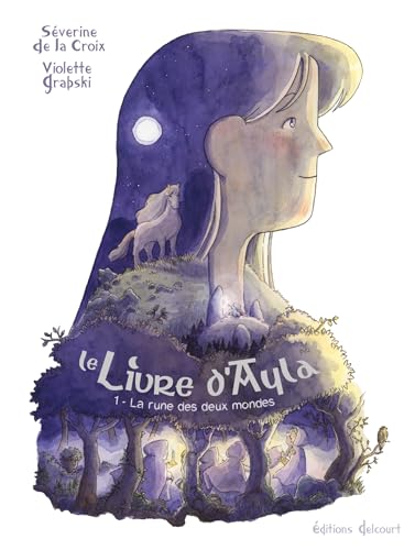 jaquette livre Le Livre D'ayla Tome 1 - La Rune Des Deux Mondes