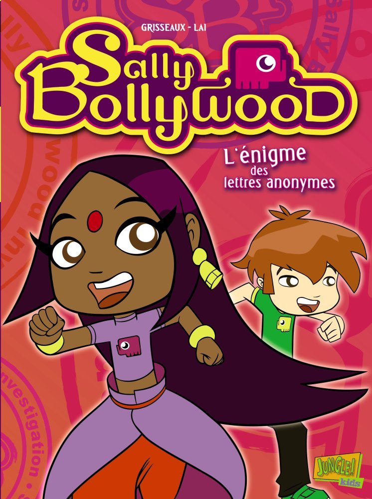 jaquette livre Sally Bollywood, Tome 1 : L'énigme des lettres anonymes