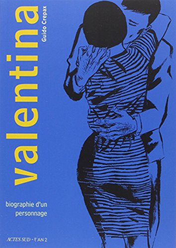 jaquette livre Valentina Tome 1 - Biographie D'un Personnage