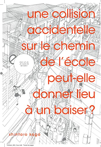 jaquette livre Collision accidentelle sur le chemin de l'école peut-elle donner lieu à un baiser ? (Une)