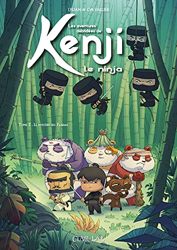 jaquette livre Les Aventures Débridées De Kenji Le Ninja Tome 2 - Le Mystère Des Pandas