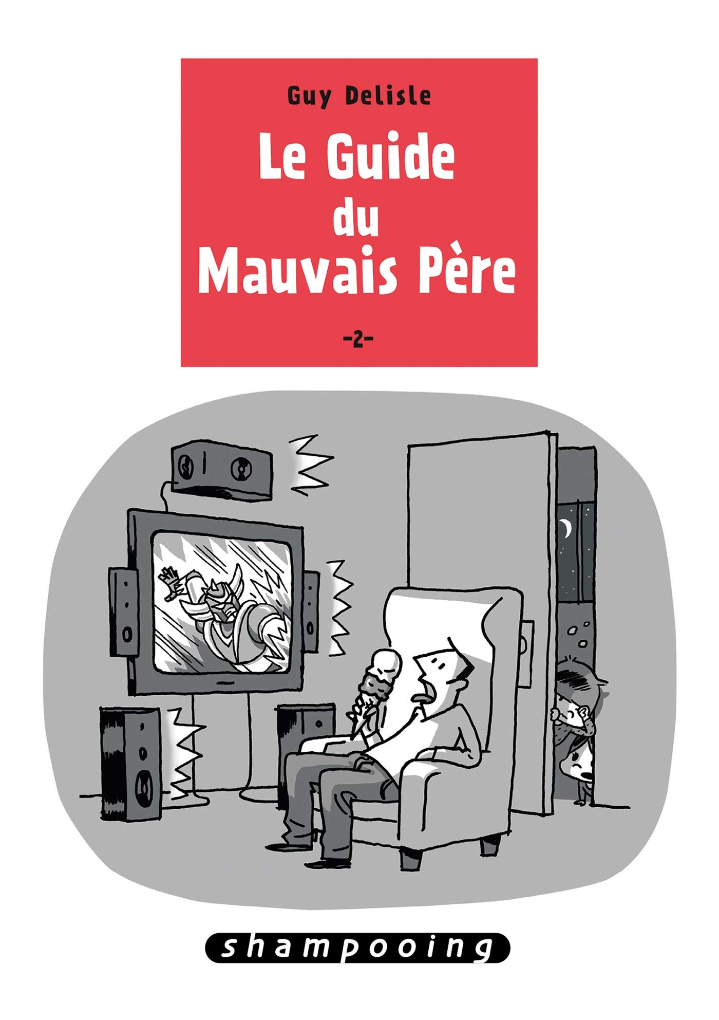 jaquette livre Le Guide du mauvais père T2