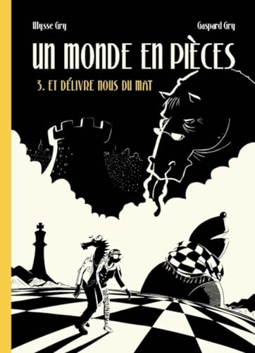 jaquette livre Un Monde En Pièces Tome 3 - Et Délivre Nous Du Mat
