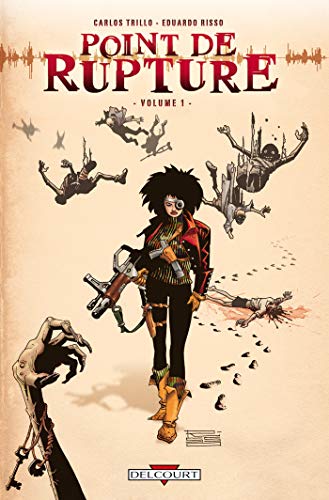 jaquette livre Point De Rupture Tome 1