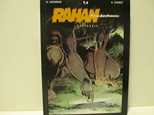 jaquette livre Rahan L'intégrale Tome 4