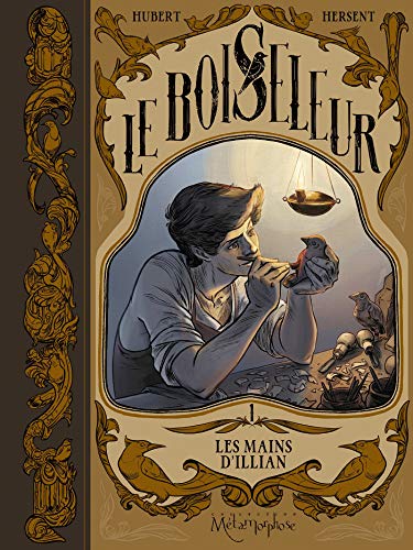 jaquette livre Le Boiseleur Tome 1 - Les Mains D'illian