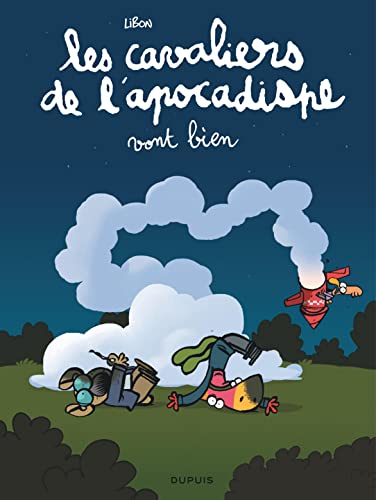 jaquette livre Les Cavaliers De L'apocadispe Tome 3 - Les Cavaliers De L'apocadispe Vont Bien