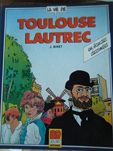 jaquette livre La Vie De Toulouse-Lautrec