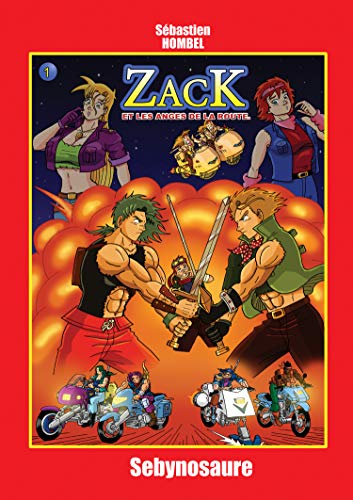 jaquette livre Zack Et Les Anges De La Route - Le Mystérieux Sauveur