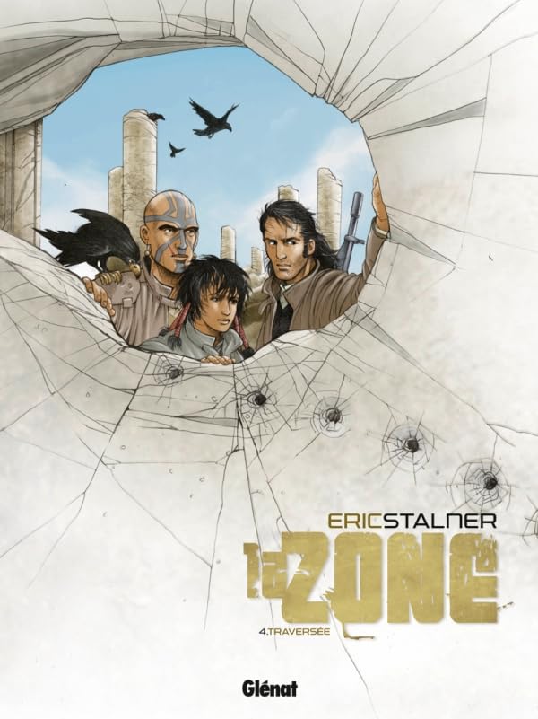 jaquette livre La Zone Tome 4 - Traversée