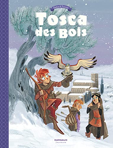 jaquette livre Tosca Des Bois Tome 2 - Complots, Fuites, Secrets Et Enlèvements