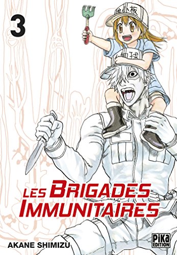jaquette livre Brigades Immunitaires (les) - Tome 3
