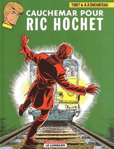 jaquette livre Ric Hochet Tome 13 - Cauchemar Pour Ric Hochet