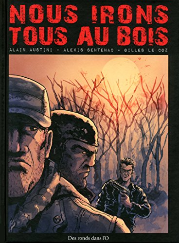 jaquette livre Nous Irons Tous Au Bois