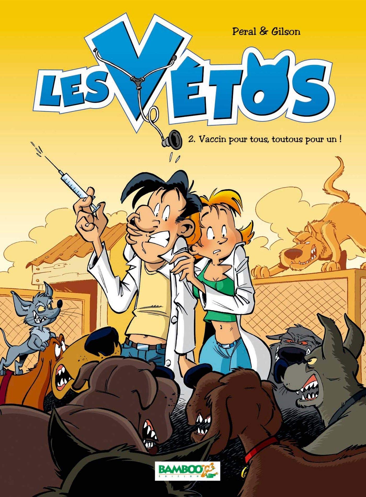 jaquette livre Les vétos, Tome 2 : Vaccin pour tous, toutous pour un !
