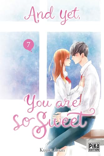 jaquette livre And Yet, You Are So Sweet - Tome 7