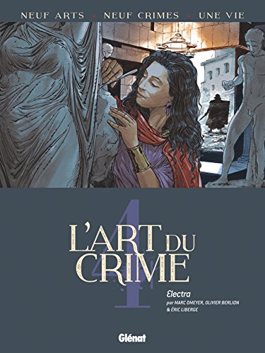 jaquette livre L'art Du Crime Tome 4 - Electra