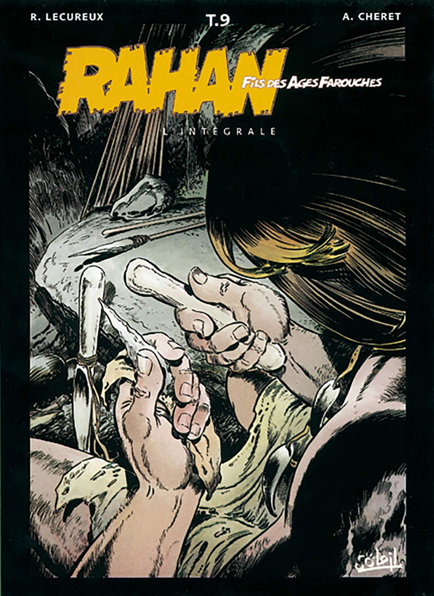 jaquette livre Rahan, fils des âges farouches. L'Intégrale, tome 9