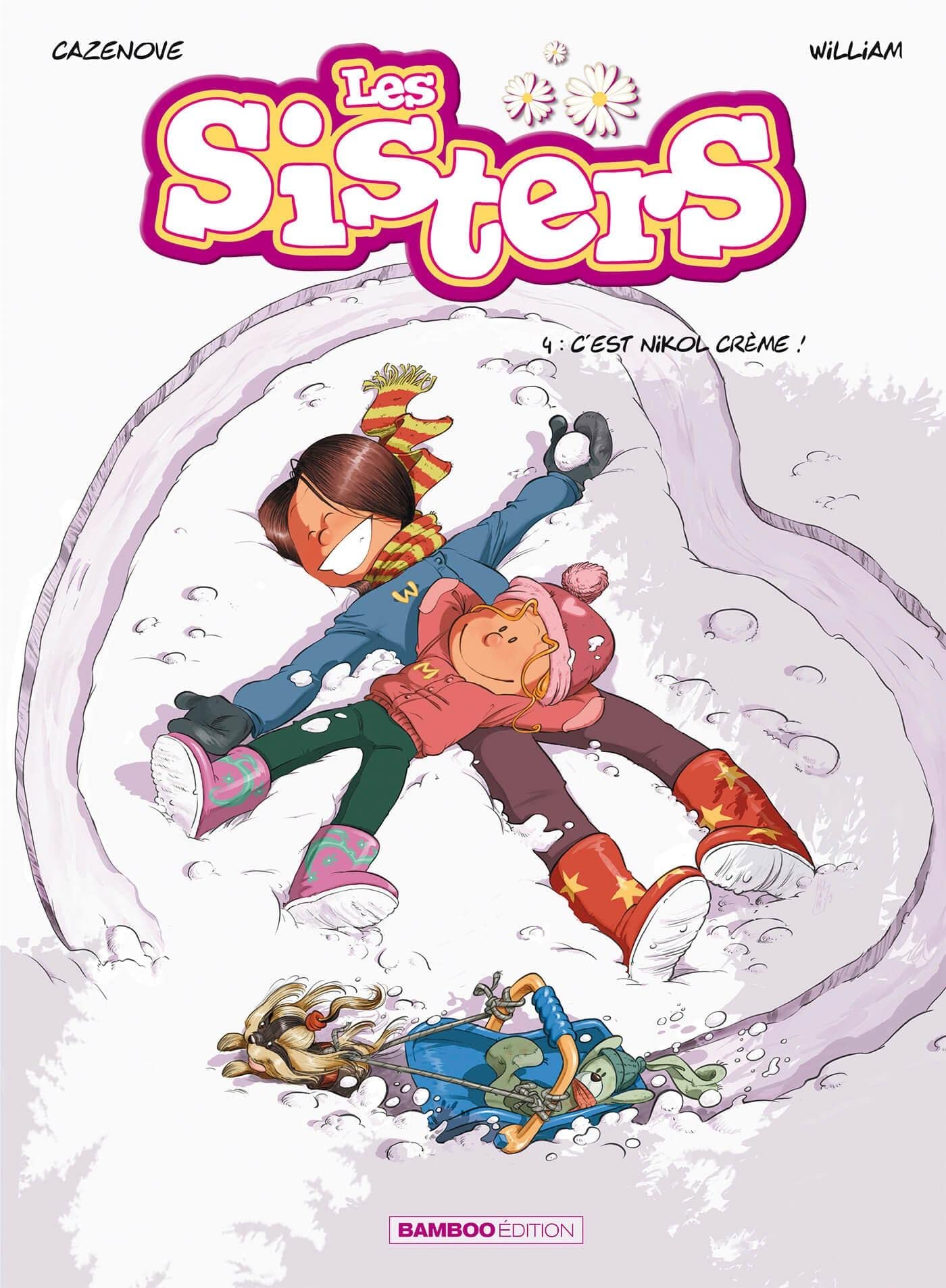 jaquette livre Les Sisters, Tome 4 : C'est nikol crème !