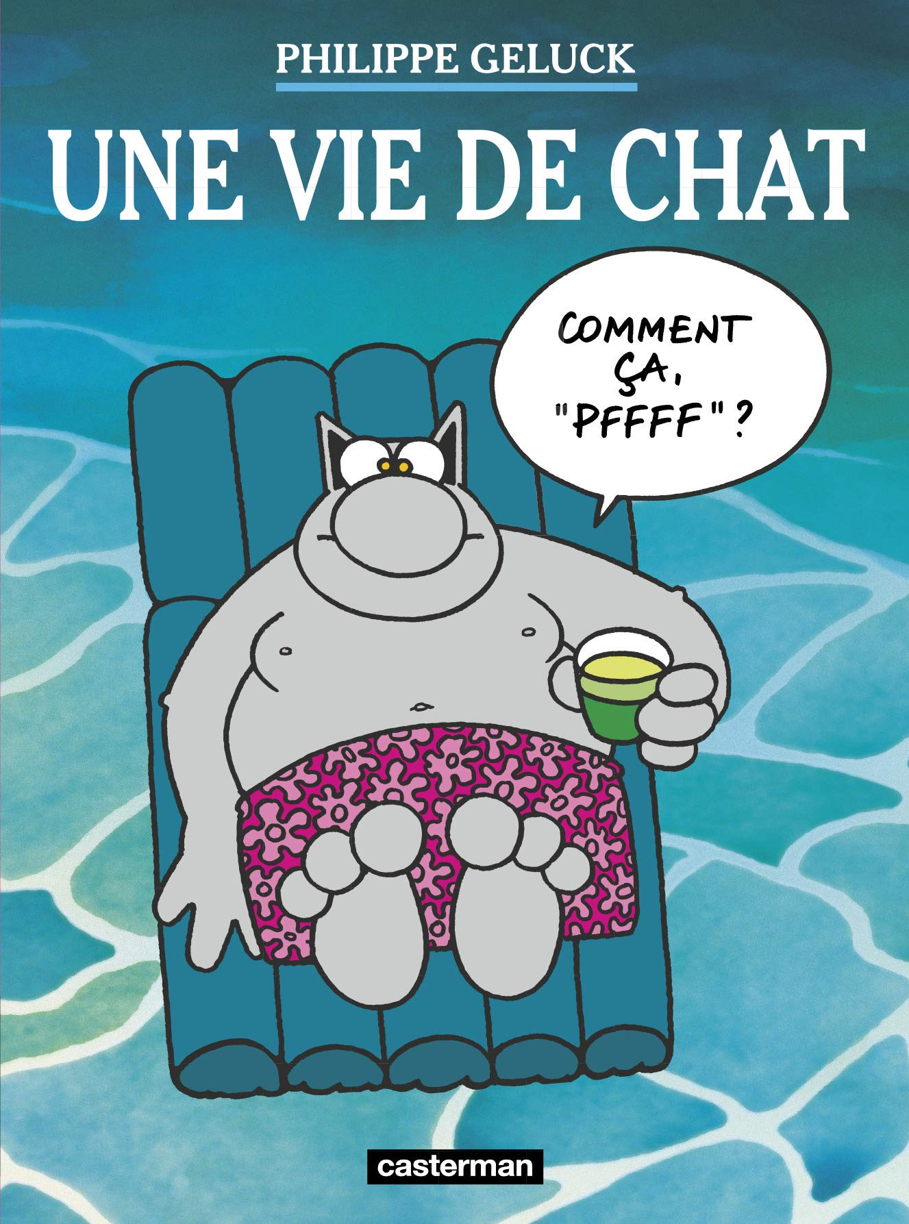 jaquette livre Le Chat, Tome 15 : Une vie de Chat