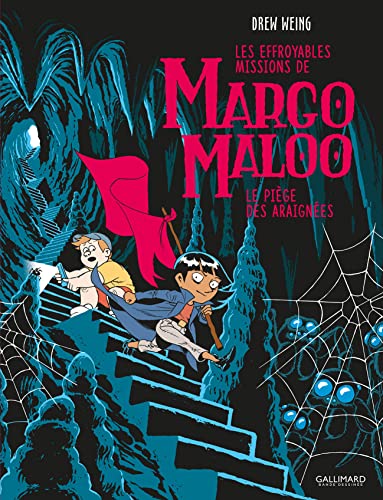 jaquette livre Les Effroyables Missions De Margo Maloo Tome 3 - Le Piège Des Araignées