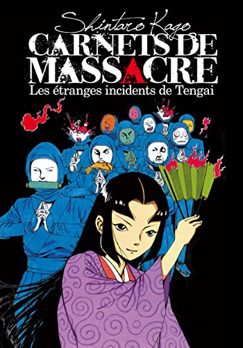 jaquette livre Carnets de massacre - Tome 2 : Les étranges incidents de Tengai