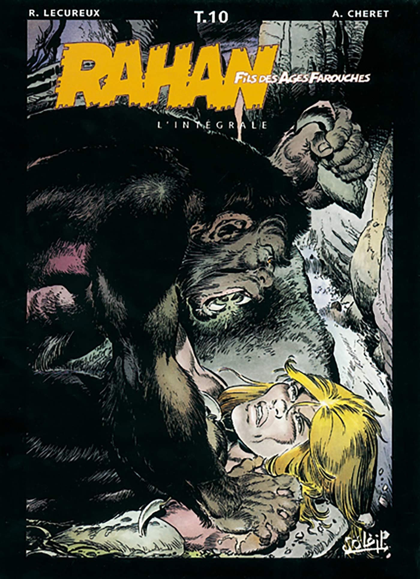 jaquette livre Rahan, fils des ages farouches. L'Intégrale, tome 10