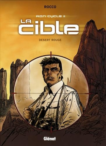 jaquette livre Adn Cycle 2 - La Cible - Désert Rouge
