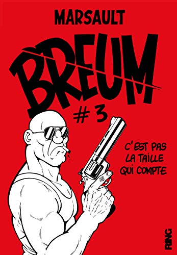 jaquette livre Breum Tome 3 - C'est Pas La Taille Qui Compte