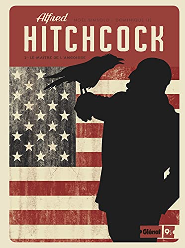 jaquette livre Alfred Hitchcock Tome 2 - Le Maître De L'angoisse