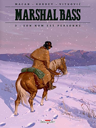 jaquette livre Marshal Bass Tome 3 - Son Nom Est Personne