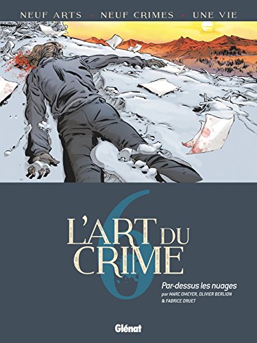 jaquette livre L'art Du Crime Tome 6 - Par Dessus Les Nuages